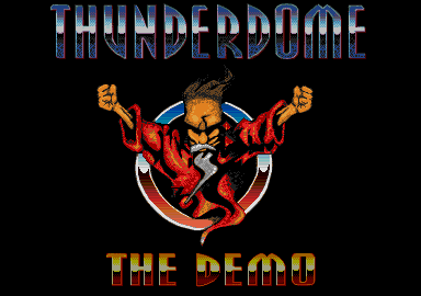 Thunderdome - The Demo
