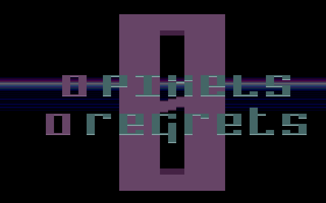 (n)0 PIXELS (n)0 REGRETS